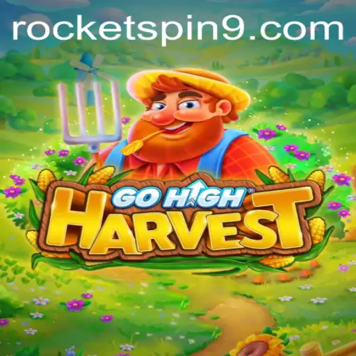 GoHighHarvest: Exploring the Newest Sensation by Rocketspin