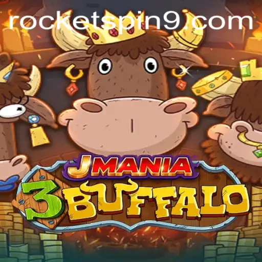 Exploring the Thrilling World of JMania3Buffalo by Rocketspin