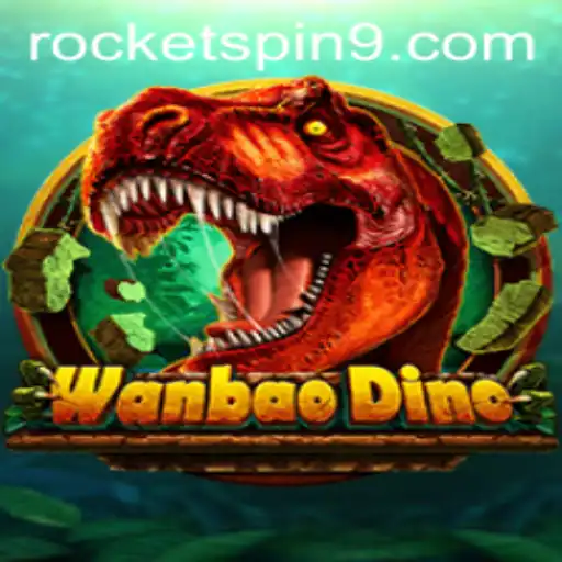Exploring the Exciting World of WanBaoDino and Rocketspin