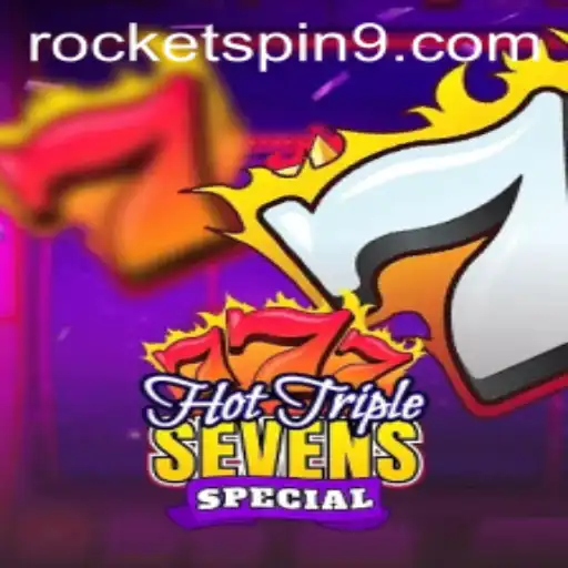 Exploring HotTripleSevensSpecial: A Thrilling Slot Adventure by Rocketspin