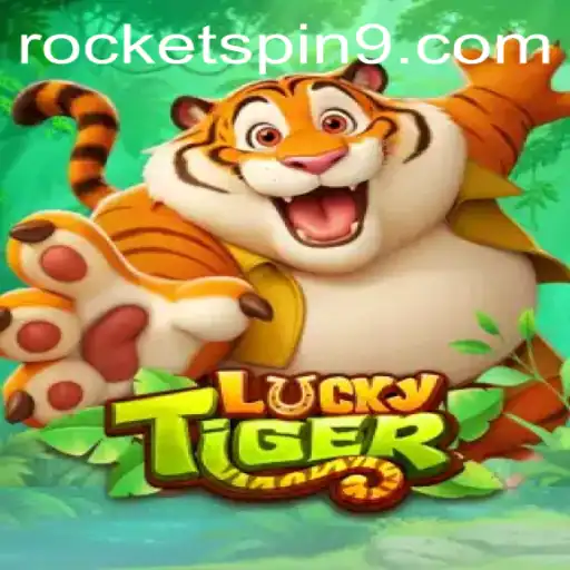 Discover the Exciting World of LuckyTiger by Rocketspin